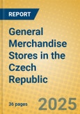 General Merchandise Stores in the Czech Republic- Product Image