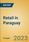 Retail in Paraguay - Product Thumbnail Image