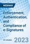 Enforcement, Authentication, and Compliance of e-Signatures - Webinar (Recorded) - Product Thumbnail Image