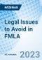 Legal Issues to Avoid in FMLA - Webinar (Recorded) - Product Image