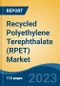 Recycled Polyethylene Terephthalate (RPET) Market- Global Industry Size, Share, Trends, Opportunity, and Forecast, 2018-2028 Segmented By Type (Flakes, Chips), By Source (Bottle & Containers, Films & Sheet, Other), By End Use, By Region, and Competition - Product Image