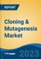 Cloning & Mutagenesis Market - Global Industry Size, Share, Trends, Opportunity, and Forecast, 2018-2028F Segmented By Gene Type (Standard v/s Complex), By Product Type (Cloning Kits v/s Mutagenesis Kits), By Technique, By Application, By End User, By Region and Competition - Product Thumbnail Image