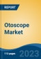 Otoscope Market - Global Industry Size, Share, Trends, Opportunity, and Forecast, 2018-2028F Segmented By Product (Pocket Otoscope, Full Size Otoscope, Video Otoscope), By Type, By Product Type, By Application, By End User, By Region and Competition - Product Thumbnail Image