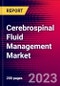 Cerebrospinal Fluid Management Market by Product Type, End-User, and by Region - Global Forecast to 2023-2033 - Product Image