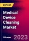 Medical Device Cleaning Market, By Device, By Technique, By Application, By EPA Classification, By End User, and by Region - Global Forecast to 2022-2033 - Product Image