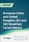 European Union and United Kingdom (EU and UK) Breakfast Cereal Market - Forecasts from 2022 to 2027 - Product Thumbnail Image