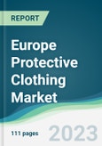 Europe Protective Clothing Market - Forecasts from 2023 to 2028- Product Image
