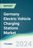 Germany Electric Vehicle Charging Stations Market - Forecasts from 2023 to 2028- Product Image