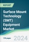 Surface Mount Technology (SMT) Equipment Market - Forecasts from 2023 to 2028 - Product Thumbnail Image