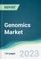 Genomics Market - Forecasts from 2023 to 2028 - Product Thumbnail Image