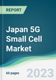 Japan 5G Small Cell Market - Forecasts from 2023 to 2028- Product Image