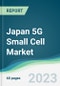 Japan 5G Small Cell Market - Forecasts from 2023 to 2028 - Product Thumbnail Image