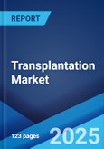 Transplantation Market by Product (Tissue Products, Immunosuppressive Drugs, Preservation Solution), Application (Organ Transplantation, Tissue Transplantation), End User (Hospitals, Transplantation Centers, and Others), and Region 2024-2032- Product Image