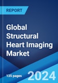 Global Structural Heart Imaging Market Report by Imaging Modality, Procedure Type, Application, End User, and Region 2024-2032- Product Image
