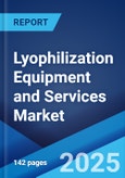 Lyophilization Equipment and Services Market by Modality (Dryer, Accessories, Services), Scale of Operation (Bench Top, Pilot Scale, Industrial Scale), Application (Pharmaceutical and Biotech Manufacturing, Food Processing and Packaging, and Others), and Region 2024-2032- Product Image