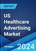 US Healthcare Advertising Market Report by Product Type (Pharmaceuticals (Small Molecule Drugs), Biopharmaceuticals, Vaccines, Over-The-Counter (OTC) Drugs) 2024-2032- Product Image