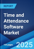 Time and Attendance Software Market Report Size, Share, Trends and Forecast by Component, Deployment Mode, Organization Size, End User, and Region, 2025-2033- Product Image