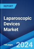 Laparoscopic Devices Market: Global Industry Trends, Share, Size, Growth, Opportunity and Forecast 2023-2028- Product Image