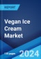 Vegan Ice Cream Market: Global Industry Trends, Share, Size, Growth, Opportunity and Forecast 2023-2028 - Product Thumbnail Image