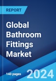 Global Bathroom Fittings Market Report by Product Type, End-User, Distribution Channel, Organized and Unorganized, and Region 2024-2032- Product Image