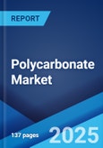 Polycarbonate Market: Global Industry Trends, Share, Size, Growth, Opportunity and Forecast 2023-2028- Product Image