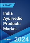 India Ayurvedic Products Market Report by Product Type, Organized/Unorganized, and Region 2024-2032- Product Image