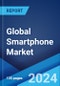 Global Smartphone Market Report by Operating System, Display Technology, RAM Capacity, Price Range, Distribution Channel, and Region 2024-2032 - Product Thumbnail Image