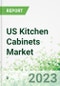US Kitchen Cabinets Market 2023-2026 - Product Thumbnail Image