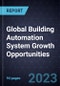 Global Building Automation System Growth Opportunities - Product Image