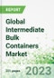Global Intermediate Bulk Containers (IBCs) Market 2023-2031 - Product Image