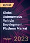 Global Autonomous Vehicle Development Platform Market 2023-2027 - Product Thumbnail Image