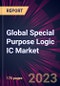 Global Special Purpose Logic IC Market 2023-2027 - Product Image