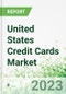 United States Credit Cards Market 2023-2026 - Product Thumbnail Image