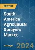 South America Agricultural Sprayers - Market Share Analysis, Industry Trends & Statistics, Growth Forecasts 2019 - 2029- Product Image