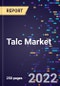 Talc Market By Deposit, By Type, By Application , and By Region Forecast to 2030 - Product Image