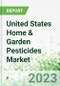 United States Home & Garden Pesticides Market 2023-2026 - Product Thumbnail Image
