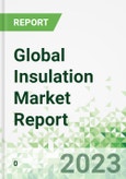 Global Insulation Market Report- Product Image