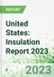 United States: Insulation Report 2023 - 2026 - Product Image