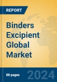 Binders Excipient Global Market Insights 2024, Analysis and Forecast to 2029, by Manufacturers, Regions, Technology, Application- Product Image