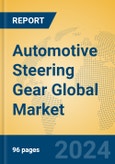 Automotive Steering Gear Global Market Insights 2024, Analysis and Forecast to 2029, by Manufacturers, Regions, Technology, Application- Product Image