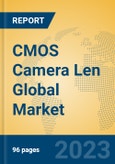 CMOS Camera Len Global Market Insights 2023, Analysis and Forecast to 2028, by Manufacturers, Regions, Technology, Product Type- Product Image