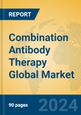 Combination Antibody Therapy Global Market Insights 2023, Analysis and Forecast to 2028, by Manufacturers, Regions, Technology, Application, Product Type- Product Image