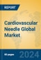 Cardiovascular Needle Global Market Insights 2024, Analysis and Forecast to 2029, by Manufacturers, Regions, Technology, Application - Product Thumbnail Image