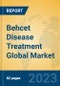 Behcet Disease Treatment Global Market Insights 2023, Analysis and Forecast to 2028, by Manufacturers, Regions, Technology, Application, Product Type - Product Image