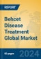 Behcet Disease Treatment Global Market Insights 2023, Analysis and Forecast to 2028, by Manufacturers, Regions, Technology, Application, Product Type - Product Thumbnail Image