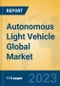 Autonomous Light Vehicle Global Market Insights 2023, Analysis and Forecast to 2028, by Manufacturers, Regions, Technology, Application, Product Type - Product Thumbnail Image
