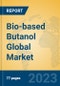 Bio-based Butanol Global Market Insights 2023, Analysis and Forecast to 2028, by Manufacturers, Regions, Technology, Application, Product Type - Product Image