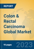 Colon & Rectal Carcinoma Global Market Insights 2023, Analysis and Forecast to 2028, by Market Participants, Regions, Technology, Application, Product Type- Product Image