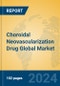 Choroidal Neovascularization Drug Global Market Insights 2023, Analysis and Forecast to 2028, by Manufacturers, Regions, Technology, Application - Product Image