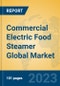 Commercial Electric Food Steamer Global Market Insights 2023, Analysis and Forecast to 2028, by Manufacturers, Regions, Technology, Application, Product Type - Product Thumbnail Image